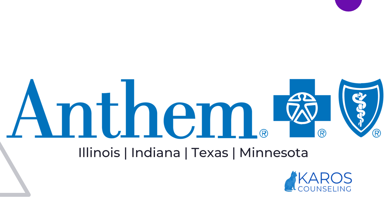 Anthem insurance options at Karos Counseling